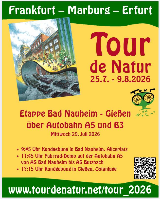 Etappe bad Nauheim - Gießen über Autobahn A5 und B3, Tour de Natur 25.07. bis 09.08.Frankfurt - Marburg - Erfurt  www.tourdenatur.net